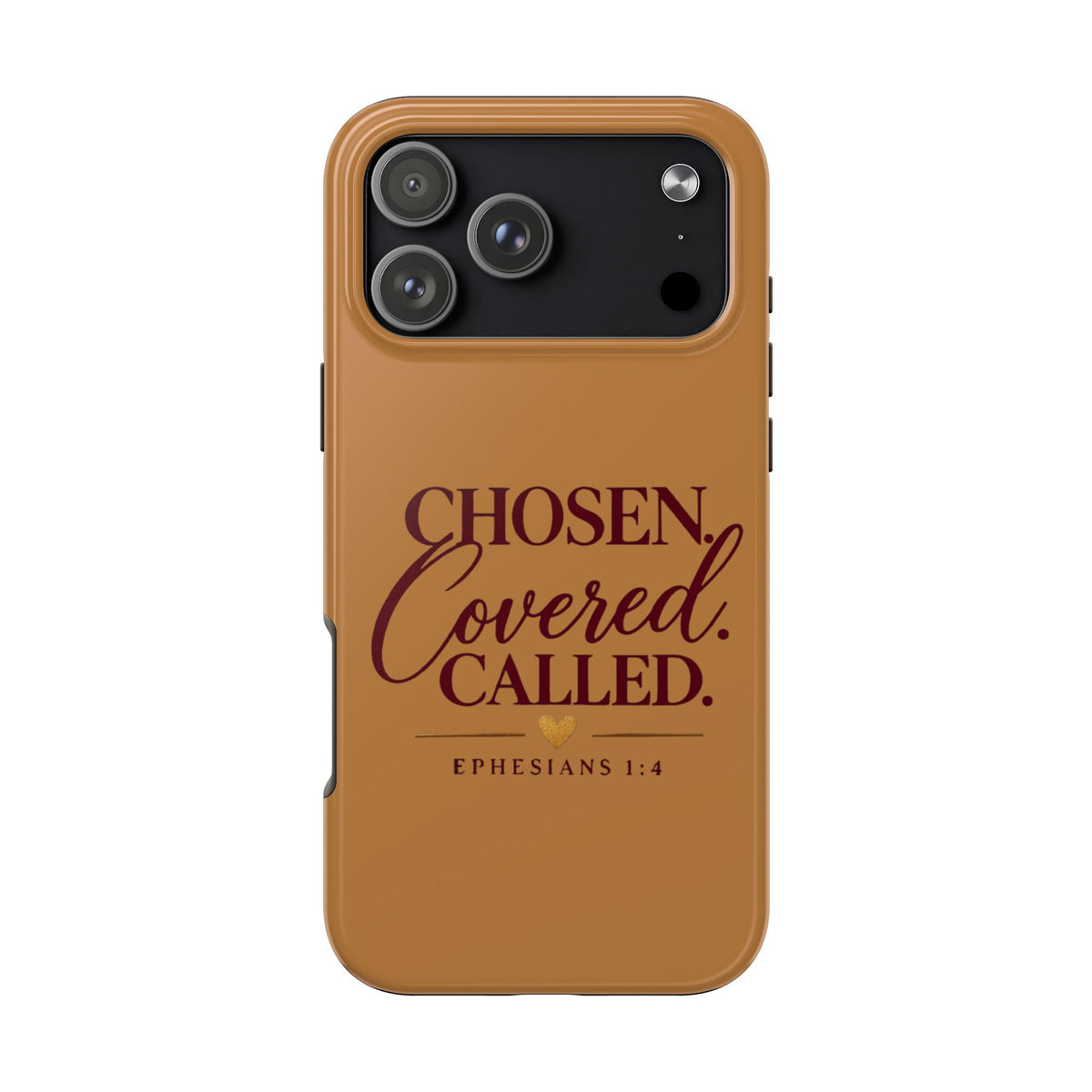Chosen Covered Called Ephesians 1:4 Christian Tough Phone Case