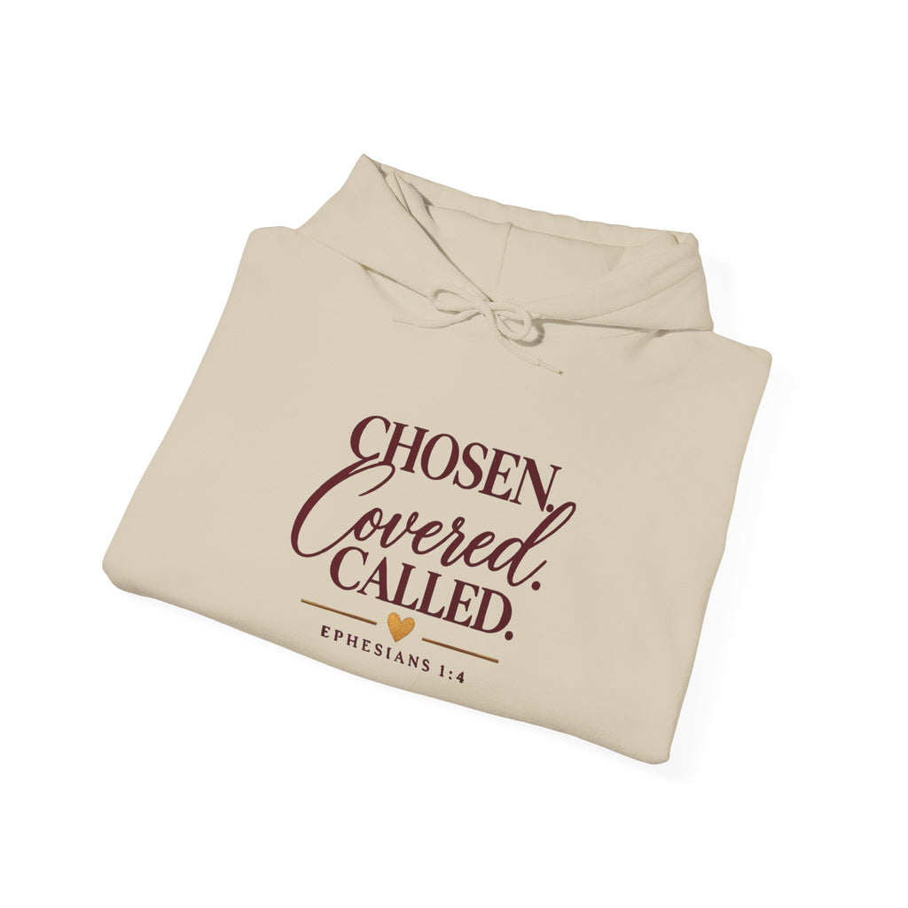 Chosen Covered Called Faith Hooded Sweatshirt