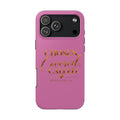 Chosen, Loved, and Called Tough Phone Case – Ephesians 1:4