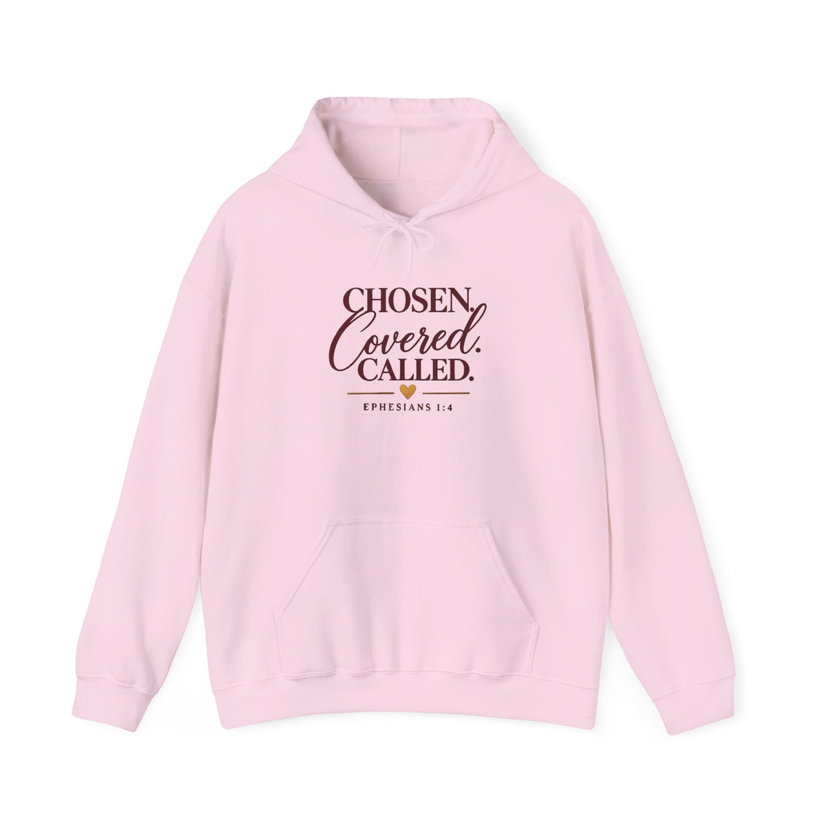 Chosen Covered Called Faith Hooded Sweatshirt