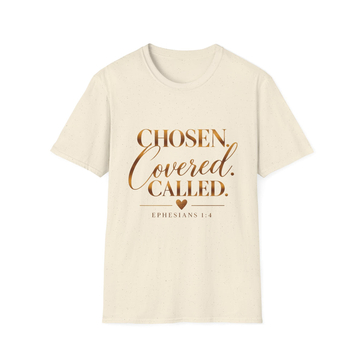 Chosen Covered Called Christian Faith T-Shirt