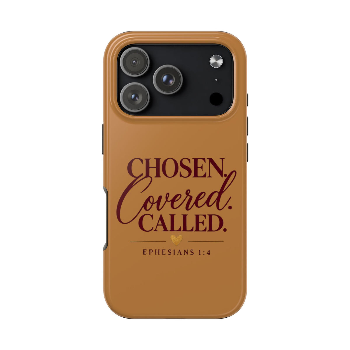 Chosen Covered Called Ephesians 1:4 Christian Tough Phone Case
