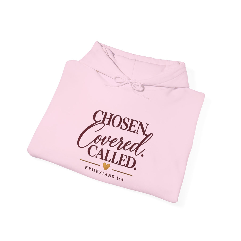 Chosen Covered Called Faith Hooded Sweatshirt